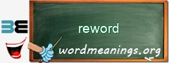 WordMeaning blackboard for reword